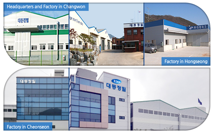dae dong precision co.,ltd,고객과 함께 하는기업! Dae Dong Precision Co., Ltd.입니다. 